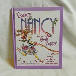 Fancy Nancy and the Posh Puppy Hardcover Book